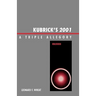 Kubrick's 2001: A Triple Allegory