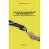 Artificial intelligence for professions: An introduction for non-IT specialist