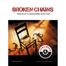Broken Chains: Principles to Overcoming Addiction