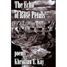 The Echo of Rose Petals