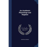 An Academic Physiology and Hygiene