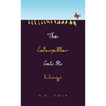 The Caterpillar Gets Its Wings