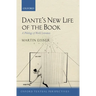 Dante's New Life of the Book: A Philology of World Literature