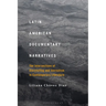 Latin American Documentary Narratives: The Intersections of Storytelling and Journalism in Contemporary Literature