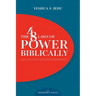 The 48 Laws of Power Biblically: Gain Influence Without Compromise