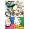 Learning to Draw / A History