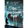 The Fractured Code