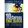 10 Curses That Block the Blessing