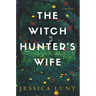 The Witch Hunter's Wife