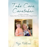 Take Care, Caretaker - A Mother's Musings: Autism, Back Pain, Migraines, and a Chipped Tooth