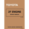 Toyota 2F Engine Repair Manual: Aug. 1980