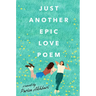 Just Another Epic Love Poem
