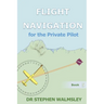 Flight Navigation for the Private Pilot