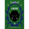 Char!