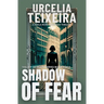 Shadow of Fear: A Jorja Rose Christian Suspense Thriller