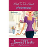 What To Do About Wednesday: A Page Turners Novel