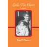 Little Tin Heart: A Memoir