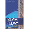 Islam Today: An Introduction