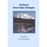 The Flora of Mount Adams, Washington