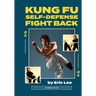 Kung Fu Self Defense Fight Back