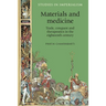 Materials and Medicine: Trade, Conquest and Therapeutics in the Eighteenth Century