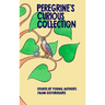 Peregrine's Curious Collection: Stories by Young Authors from Oxfordshire
