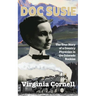 Doc Susie: The True Story of a Physician in the Colorado Rockies