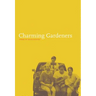 Charming Gardeners