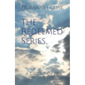 The Redeemed Series: A Collection of Faith & Life