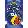 Montgomery Bonbon: Sabotage at Sea