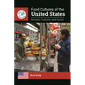 Food Cultures of the United States: Recipes, Customs, and Issues