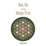 God, Me and the Mango Tree