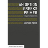 An Option Greeks Primer: Building Intuition with Delta Hedging and Monte Carlo Simulation Using Excel
