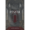 Fester: The Shadow Blood Tale
