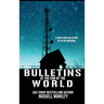 Bulletins at the End of the World