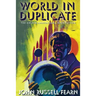 World in Duplicate: The Golden Amazon Saga, Book Fifteen