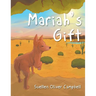 Mariah's Gift