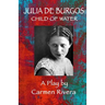 Julia de Burgos: Child of Water