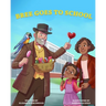 Bree Goes To School: A Fun and Interactive Children's Book, About, The First Day of School Jitters, Friendships and Adjusting to Change