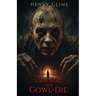 Summoning the Gowl-Die