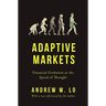 Adaptive Markets: Financial Evolution at the Speed of Thought