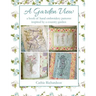 A Garden View: A book of hand embroidery patterns inspired by a country garden