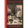 Finding Schifrah: The Journey of a Dutch Holocaust Child Survivor