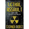 Lethal Assault: An Adventure Series