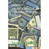 Money Laundering: A Comprehensive Guide