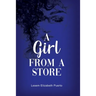 A Girl from a Store