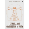 Symbols and the Question of Unity