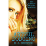 Artful Dodging: The Torpedo Factory Murders