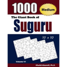 The Giant Book of Suguru: 1000 Medium Number Blocks (10x10) Puzzles