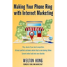 Making Your Phone Ring With Internet Marketing